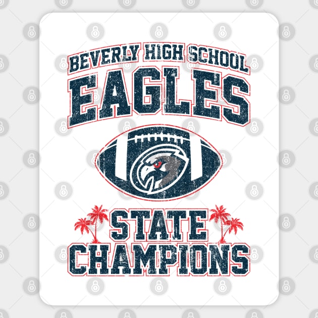 Beverly High Schol Eagles State Champions (Variant) Sticker by huckblade